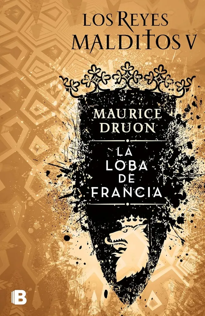 [9786073172806] La Loba de Francia (Reyes Malditos 5)