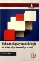 [9789587622638] Epistemología y Metodología de la Investigación Configuracional