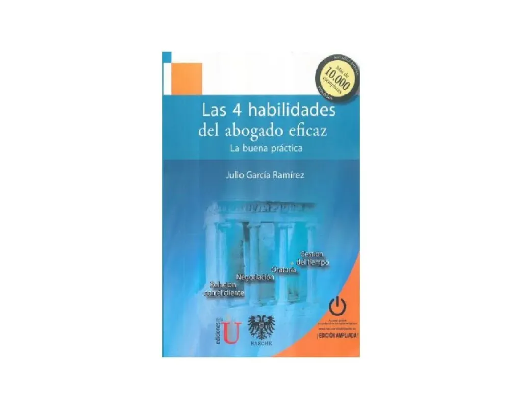 [9789587621266] Las 4 Habilidades del Abogado Eficaz. La Buena Práctica.