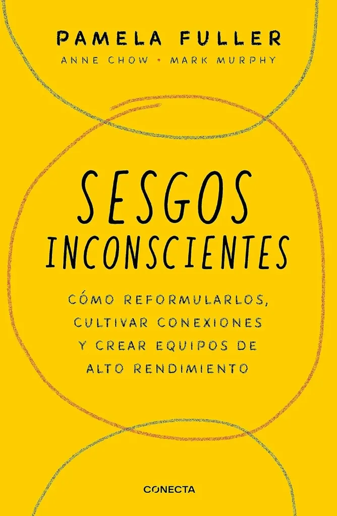 [9786073834049] Sesgos Inconscientes