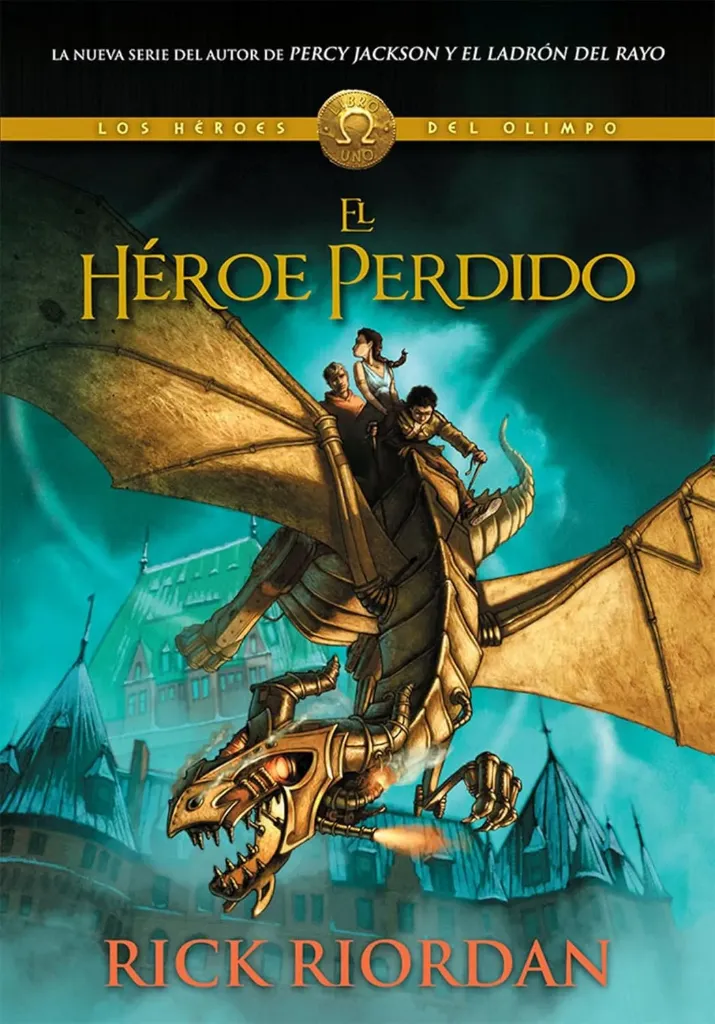 El Héroe Perdido (Los Héroes del Olimpo I)