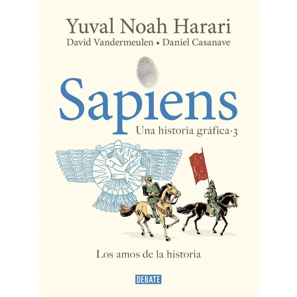 [9786073847988] Sapiens. Una Historia Gráfica.