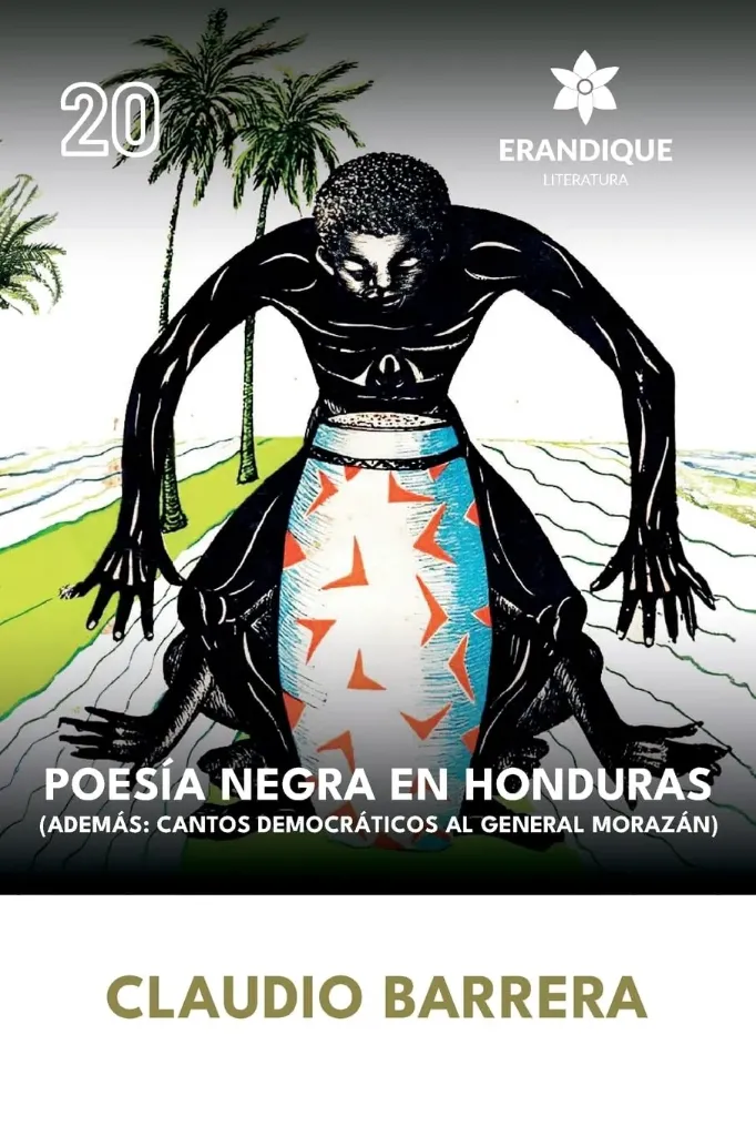 Poesía Negra En Honduras