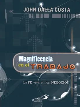 Magnificencia en el Trabajo