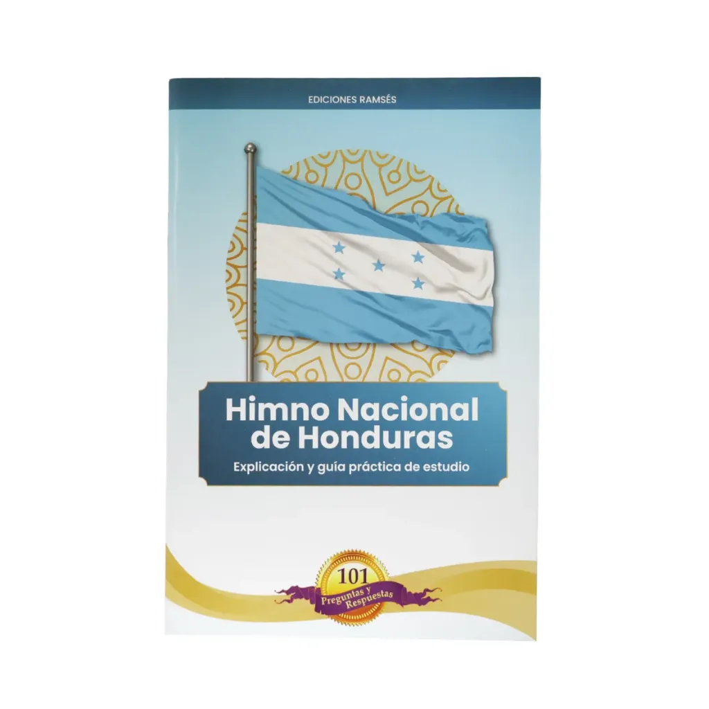 Himno Nacional de Honduras Explicación