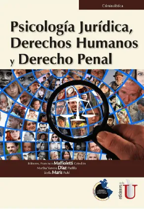Psicología Jurídica, Derechos Humanos y Derecho Penal