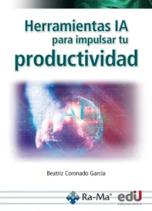Herramientas  IA para Impulsar tu Productividad