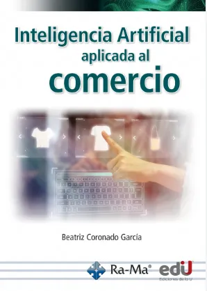 Inteligencia Artificial Aplicada al Comercio