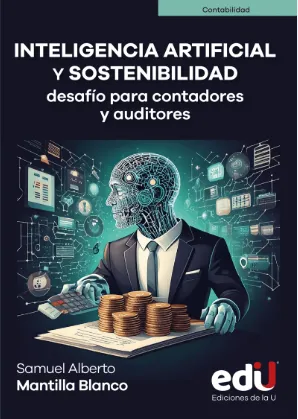 Inteligencia Artificial y Sostenibilidad, Desafío para Contadores y Auditores.