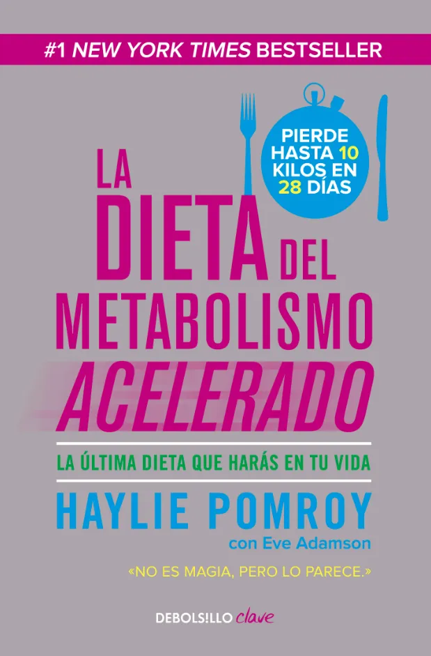 La Dieta del Metabolismo Acelerado