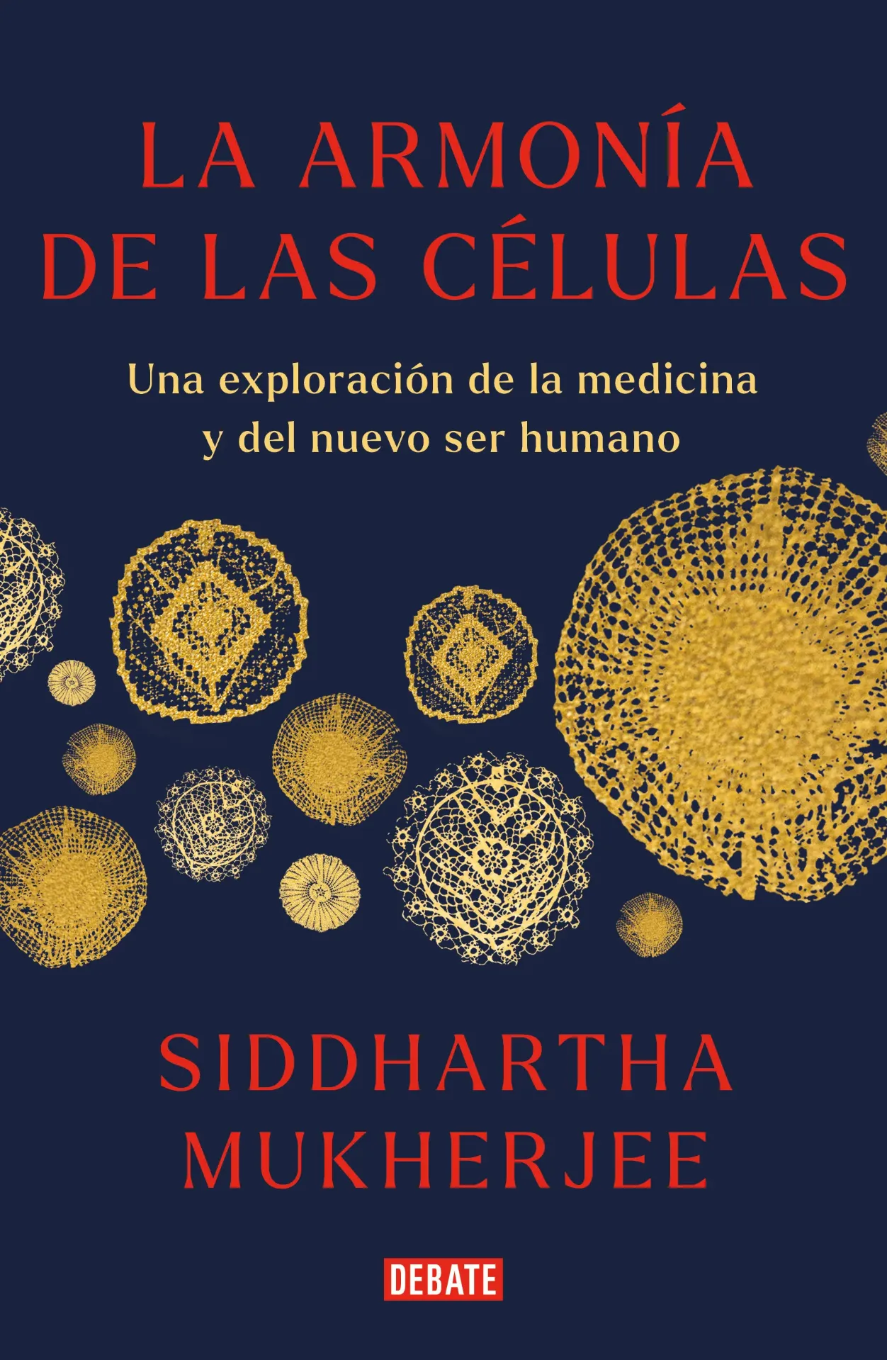La armonía de las células