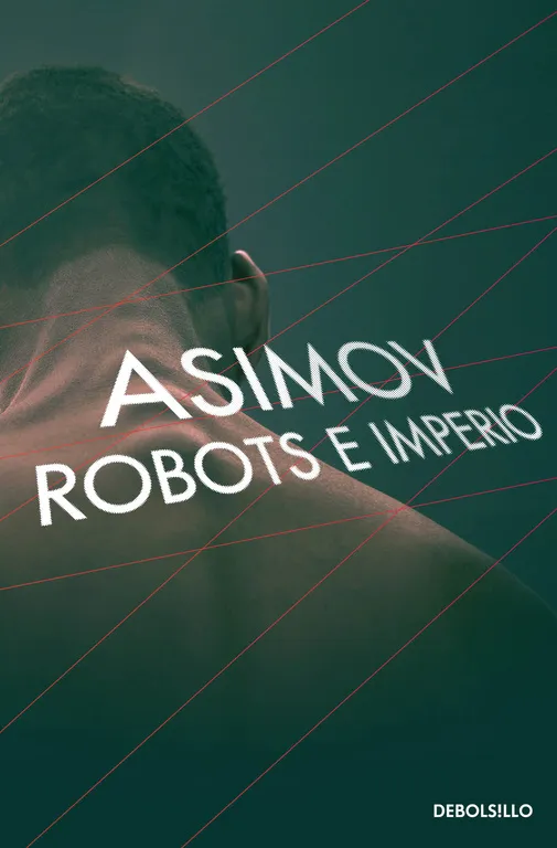 [9786073152846] Robots e Imperio (Serie de los Robots)