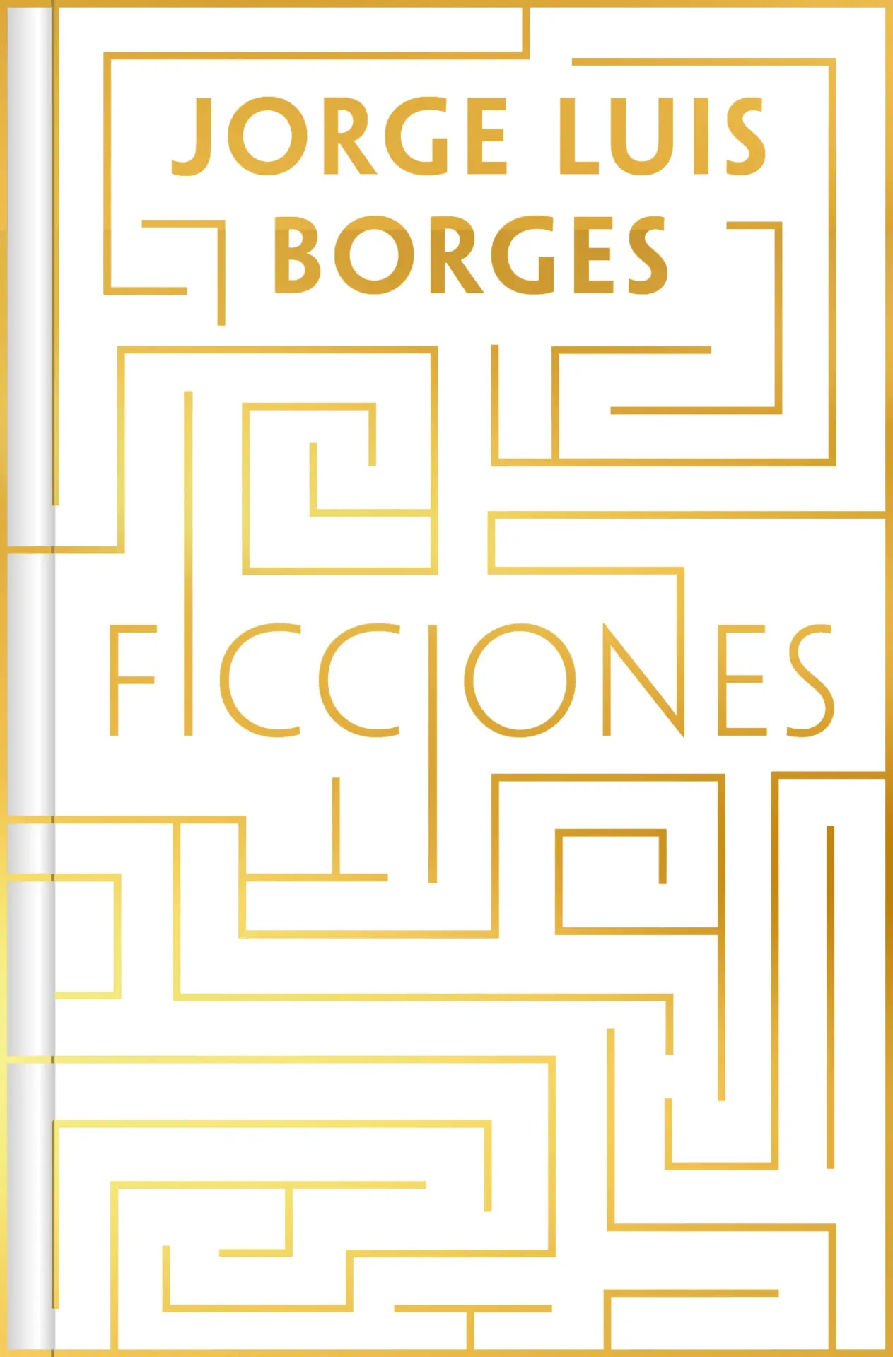 [9788466380850] Ficciones (Edición Conmemorativa)