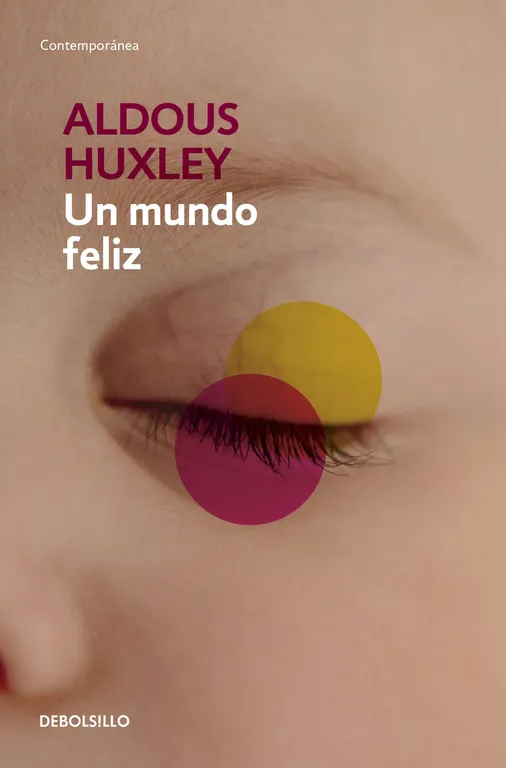[9786073139076] Un Mundo Feliz