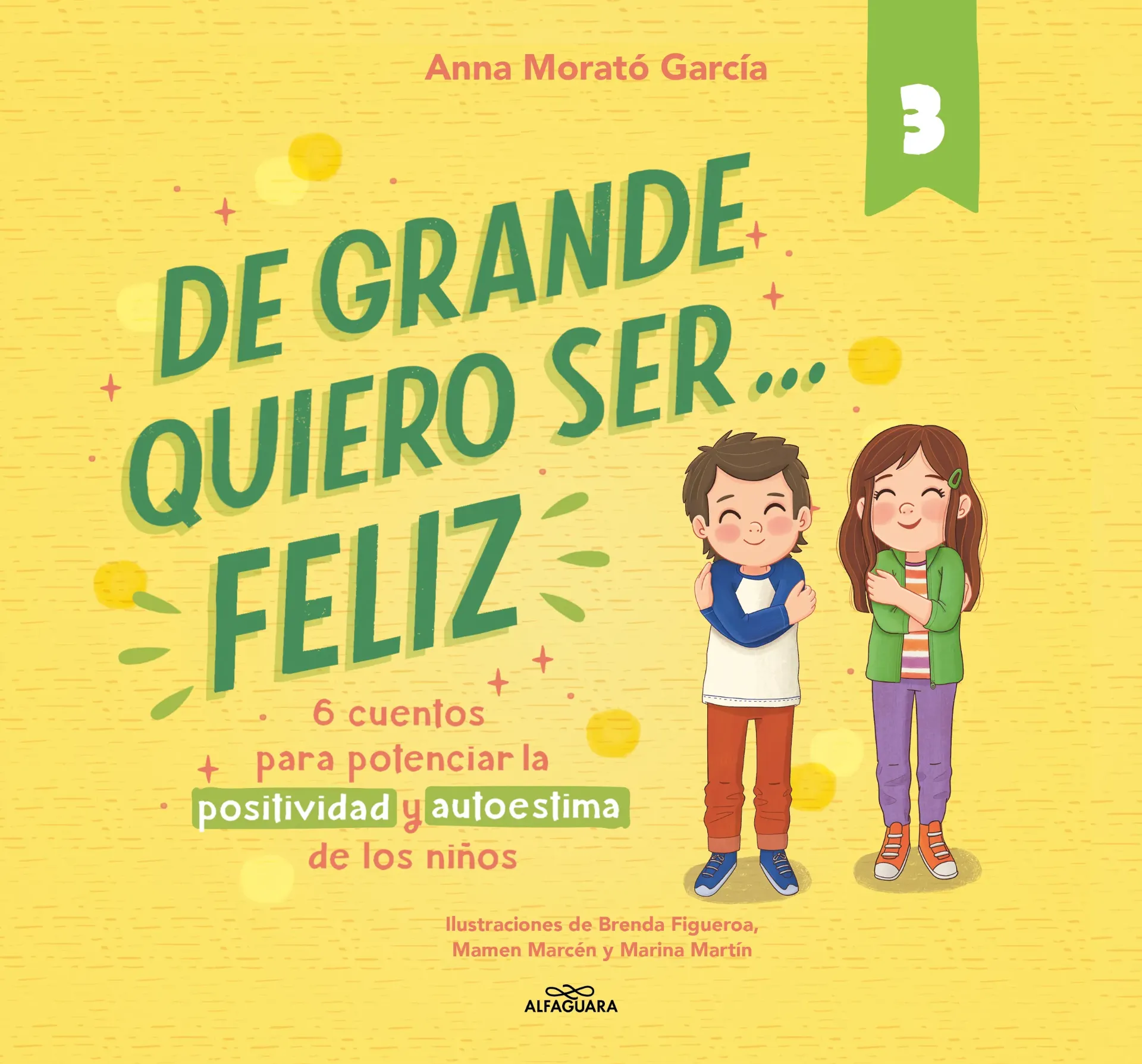 De grande quier ser…. Feliz