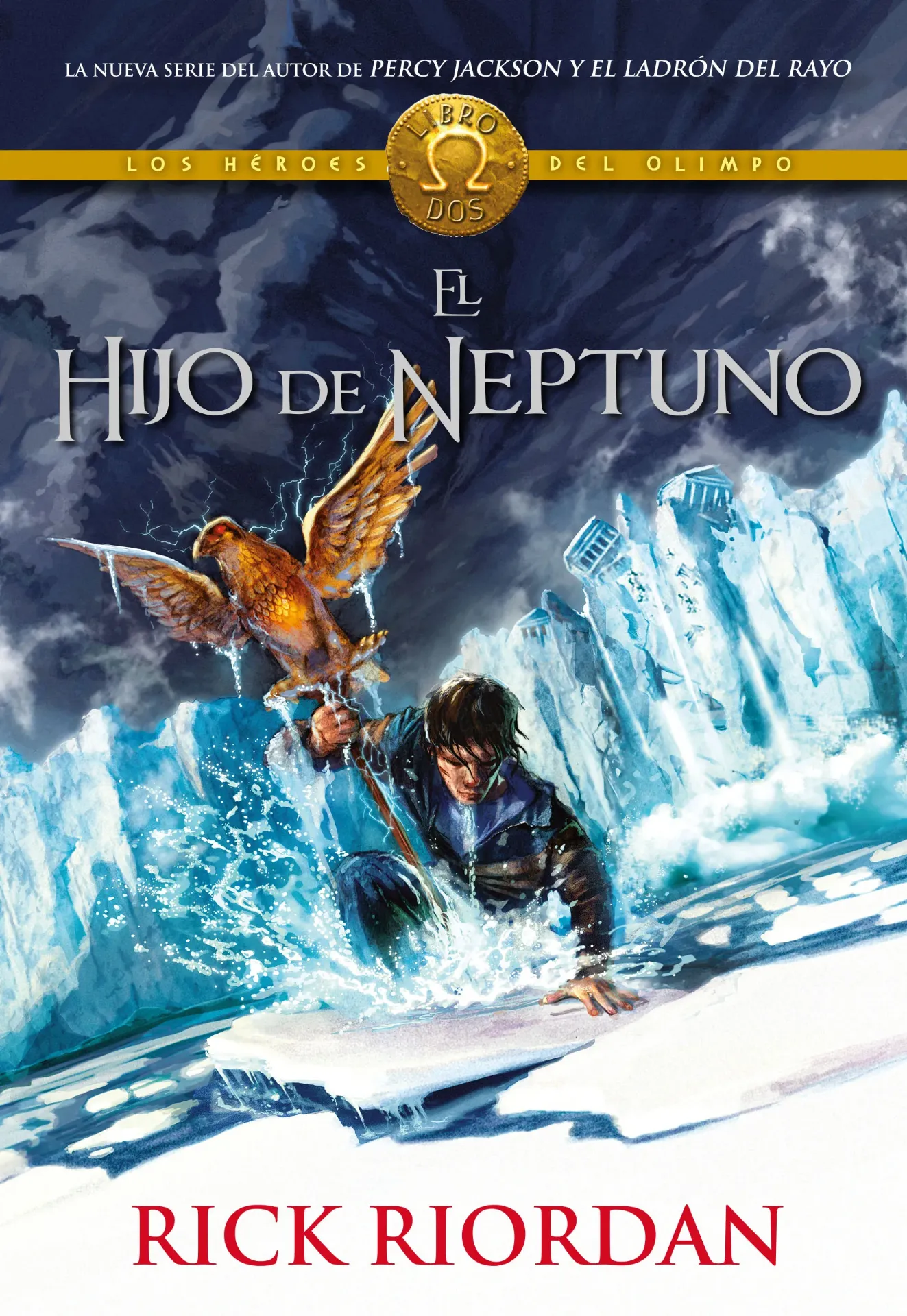 El Hijo de Neptuno (Los Héroes del Olimpo II)