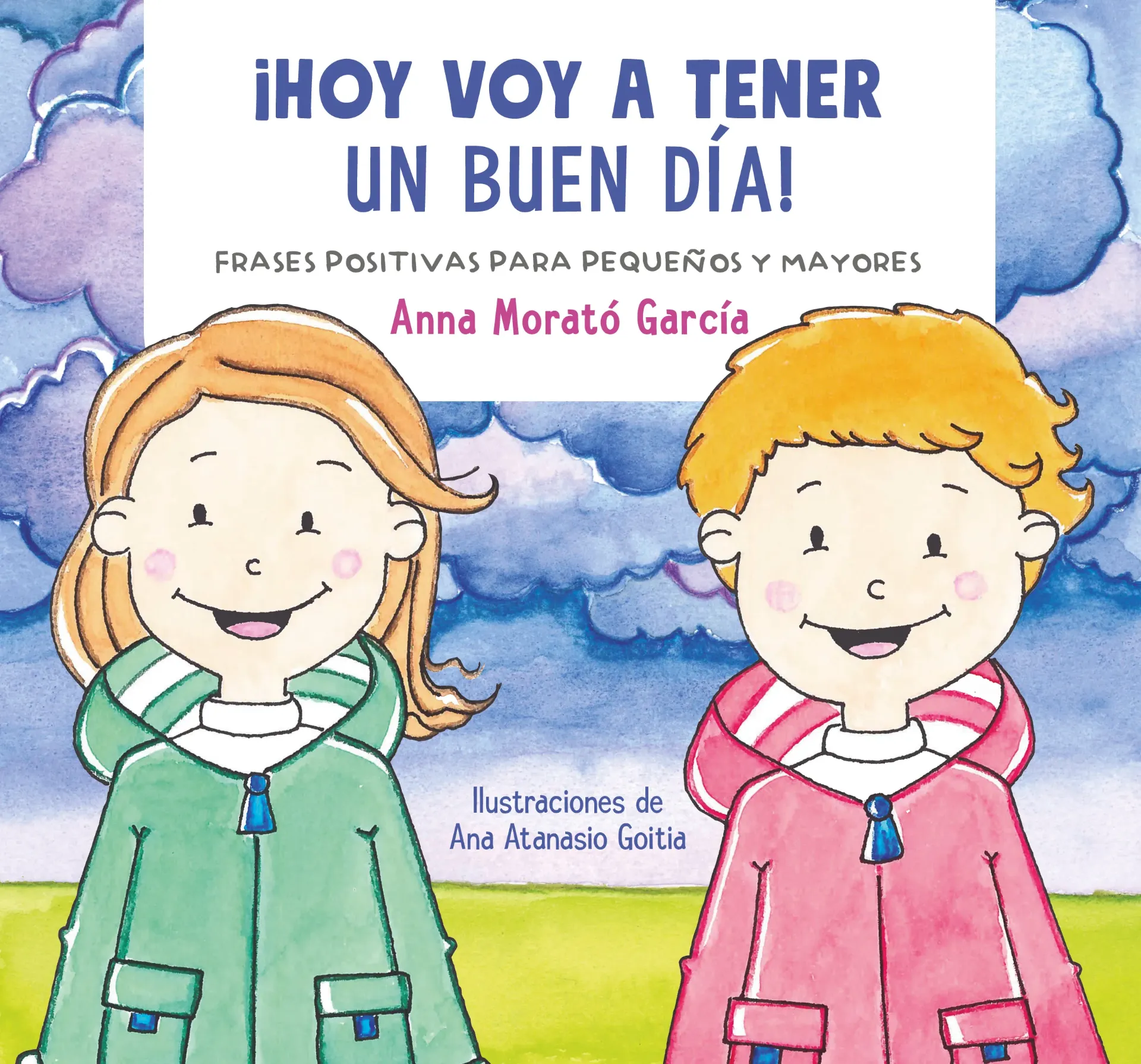 Hoy voy a tener un buen Día
