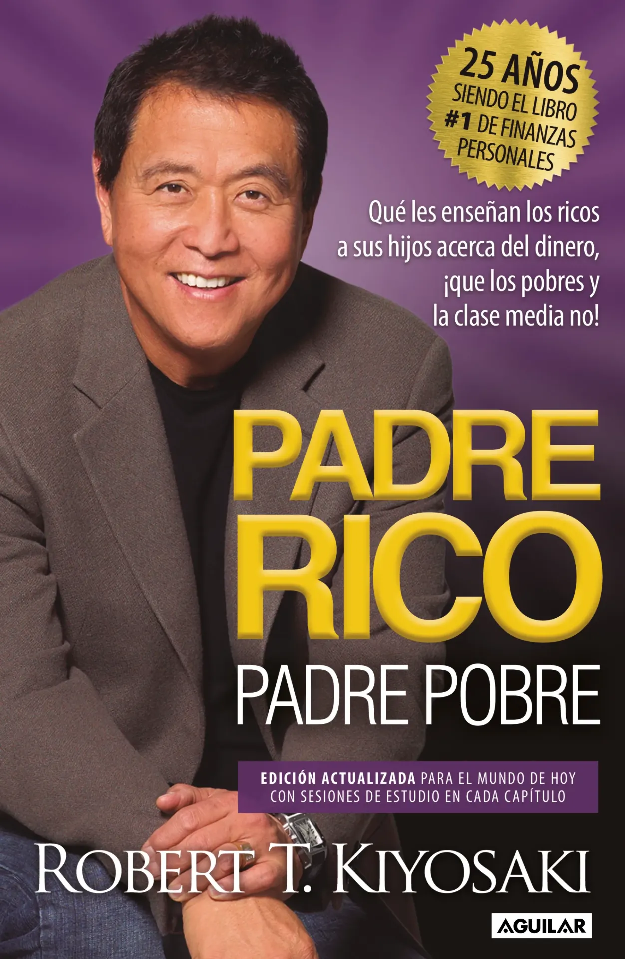 Padre Rico, Padre Pobre (Ed. 25 Aniv)