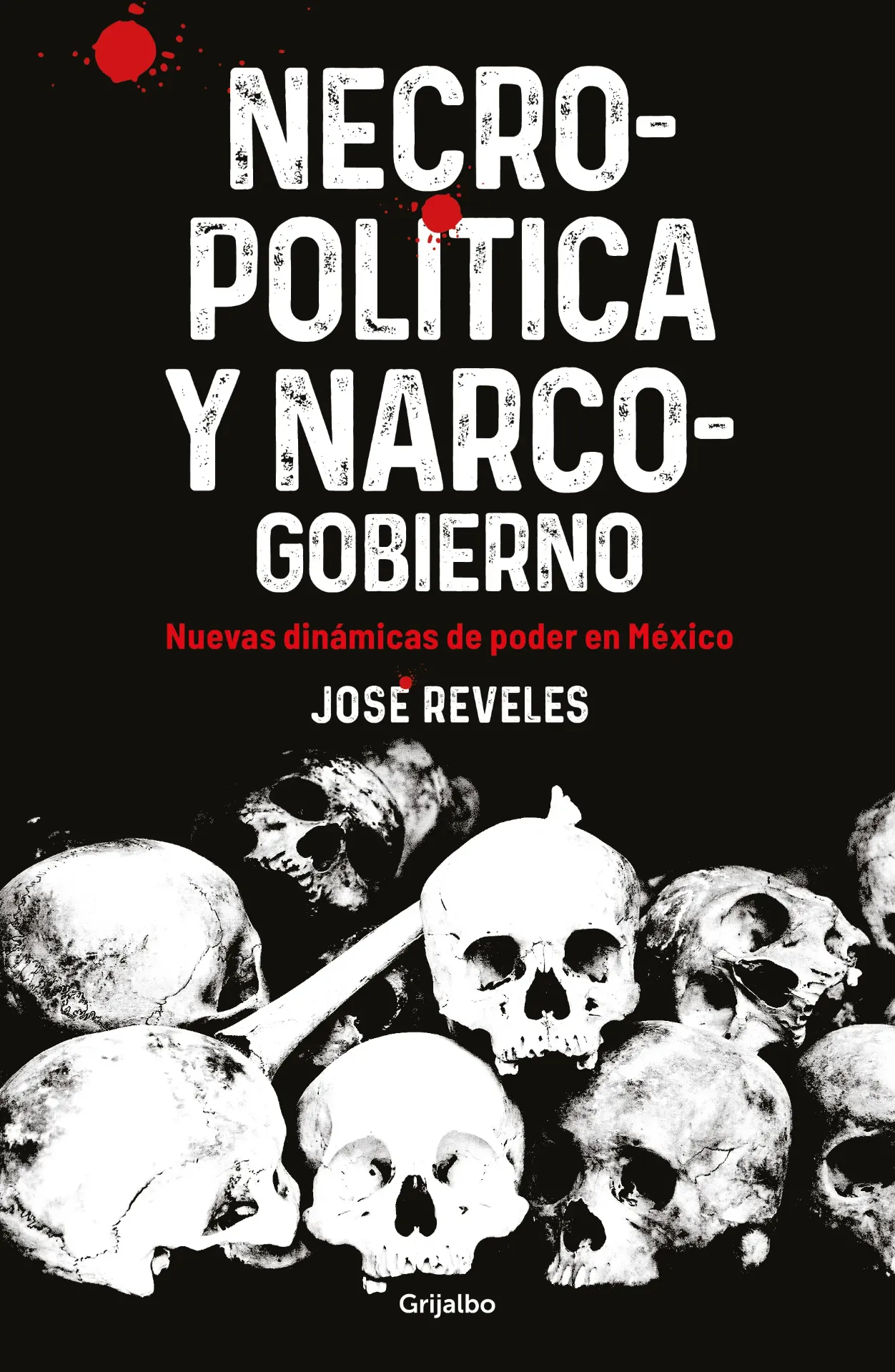Necropolítica y Narcogobierno